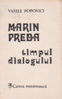 Marin Preda - Timpul dialogului