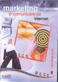 Marketing si comunicare pe Internet