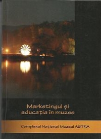 Marketingul si educatia in muzee