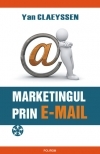 Marketingul prin e-mail. Prospectarea comerciala eficienta