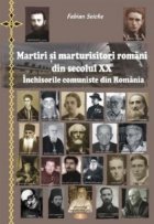 Martiri marturisitori romani din secolul