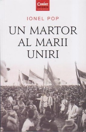 Un martor al Marii Uniri