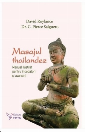 Masajul tailandez : manual ilustrat