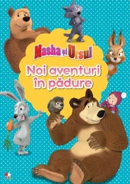 Masha si ursul. Noi aventuri in padure