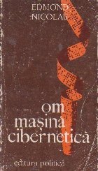 Om, masina, cibernetica