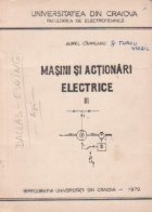 Masini actionari electrice Volumul III