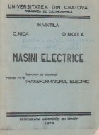 Masini electrice. Indrumar de laborator. Partea I - Transformatorul electric