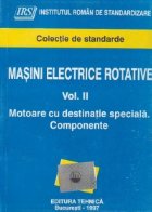 Masini electrice rotative Volumul lea