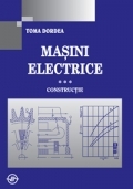 Masini electrice vol.3. Constructie