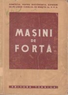 Masini forta (Manual pentru uzul