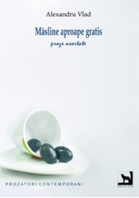 Masline aproape gratis - Proze asortate