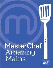 MasterChef Amazing Mains