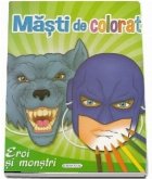 Masti colorat: Eroi monstri