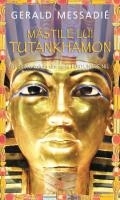 Mastile lui Tutankhamon