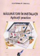 Masuratori instalatii Aplicatii practice