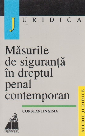 Masurile de siguranta in dreptul penal contemporan