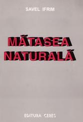 Matasea naturala