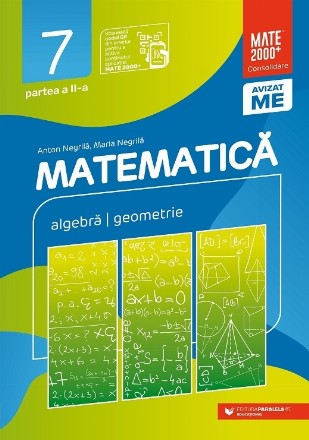 Matematică. Algebră, geometrie. Clasa a VII-a. Consolidare. Partea a II-a