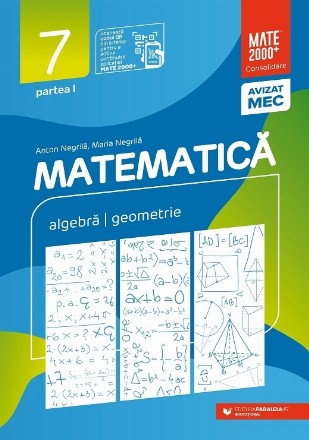 Matematică. Algebră, geometrie. Clasa a VII-a. Consolidare. Partea I