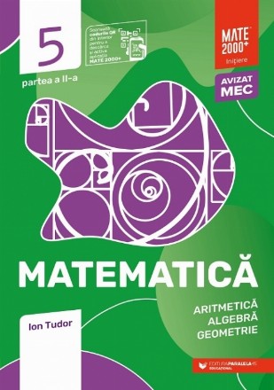 Matematică. Aritmetică, algebră, geometrie. Caiet de lucru. Clasa a V-a. Inițiere. Partea a II-a