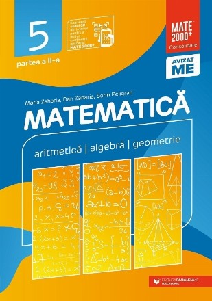 Matematică. Aritmetică, algebră, geometrie. Clasa a V-a. Consolidare. Partea a II-a