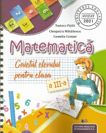 Matematică : caietul elevului pentru clasa a III-a