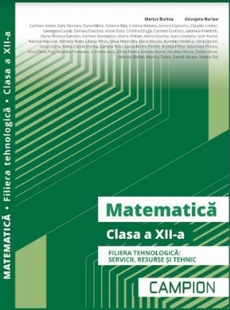 Matematică : clasa a XII-a,filiera tehnologică - servicii, resurse şi tehnic