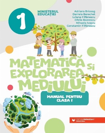 Matematică şi explorarea mediului : manual pentru clasa I