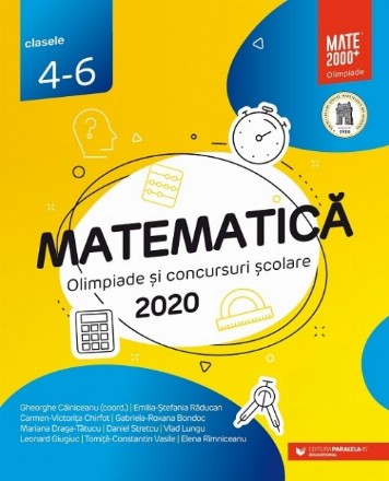 Matematică. Olimpiade şi concursuri şcolare 2020. Clasele 4-6