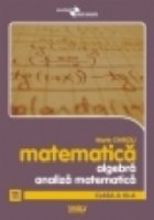 Matematica - Clasa a XI-a. Algebra, Analiza matematica