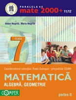 MATEMATICA - ALGEBRA, GEOMETRIE, CLASA A VII-A, PARTEA II (2011-2012)