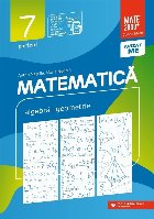 Matematica. Algebra, geometrie. Clasa a VII-a. Consolidare. Partea I (Editia a XIII-a, revizuita, anul scolar 