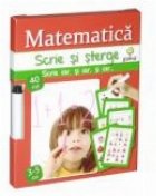 Scrie si sterge - Matematica 3-5 ani