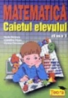 Matematica caietul elevului pentru clasa