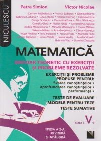 Matematica clasa a V-a. Breviar teoretic cu exercitii si probleme rezolvate. Editia a II-a, revizuita si adaugita