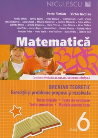 Matematica clasa a VI-a. Breviar teoretic cu exercitii si probleme rezolvate. Editia a III-a, revizuita si adaugita