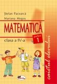 Matematica clasa a IV-a. Caietul elevului. Partea I-a