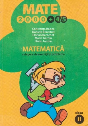 Matematica. clasa a II-a, culegere de exercitii si probleme, anul scolar 2004-2005