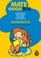 MATEMATICA. CLASA IV. CULEGERE DE EXECITII SI PROBLEME. ANUL SCOLAR 2005-2006