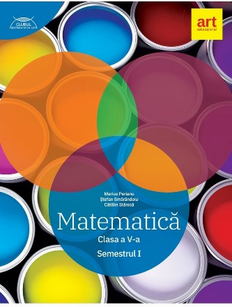 Matematica. Clasa a V-a. Partea I. Clubul matematicienilor