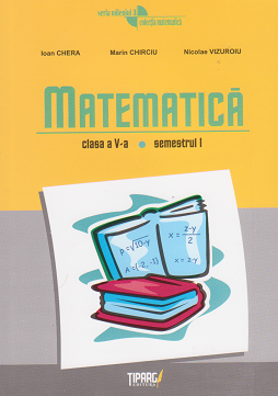 Matematica. Clasa a V-a, semestrul I