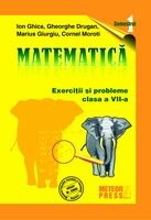 Matematica - clasa a VII-a, semestrul I 2009-2010