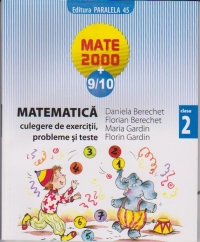 Matematica. Culegere de exercitii si probleme pentru clasa a II-a (anul scolar 2009-2010)