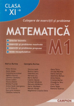 Matematica. Culegere de exercitii si probleme. Clasa a XI-a. M1