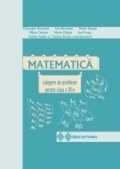 Matematica. Culegere de probleme pentru clasa a XI-a