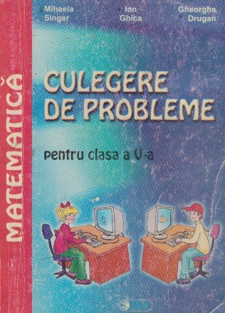 Matematica. Culegere de probleme (cls. a V-a)