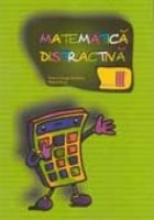 MATEMATICA DISTRACTIVA PENTRU CLASA III