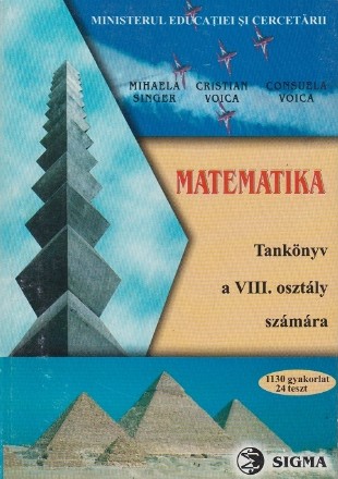 Matematica. Editia in limba maghiara pentru clasa a VIII-a