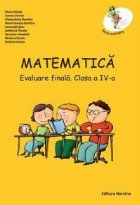 Matematica. Evaluare finala. Clasa a IV-a