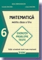 Matematica. Exercitii. Probleme. Teste (clasa a VI-a)